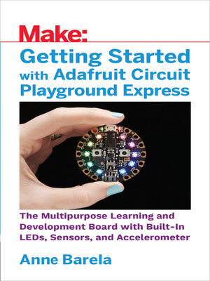 cover image of Getting Started with Adafruit Circuit Playground Express